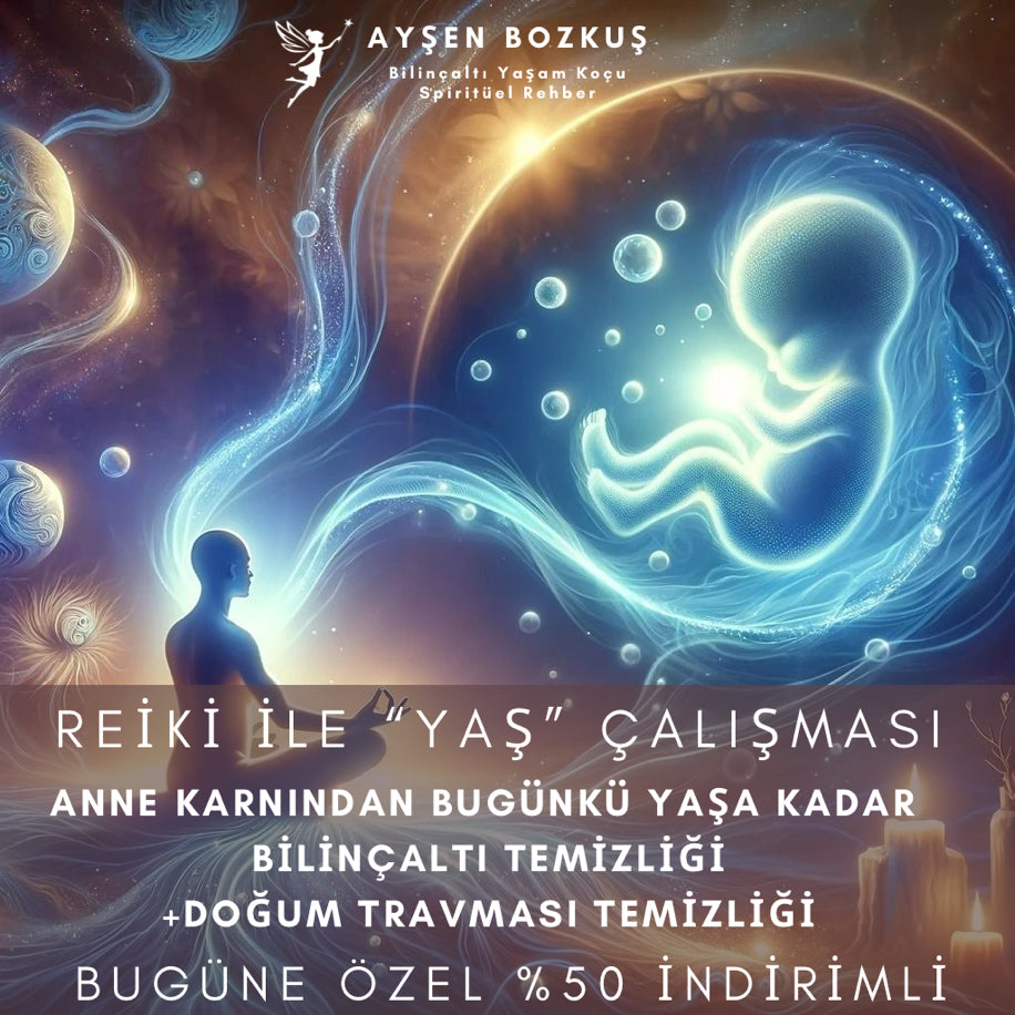 Reiki ile Yaş Çalışması: Geçmişin Şifası ve İçsel Dönüşüm