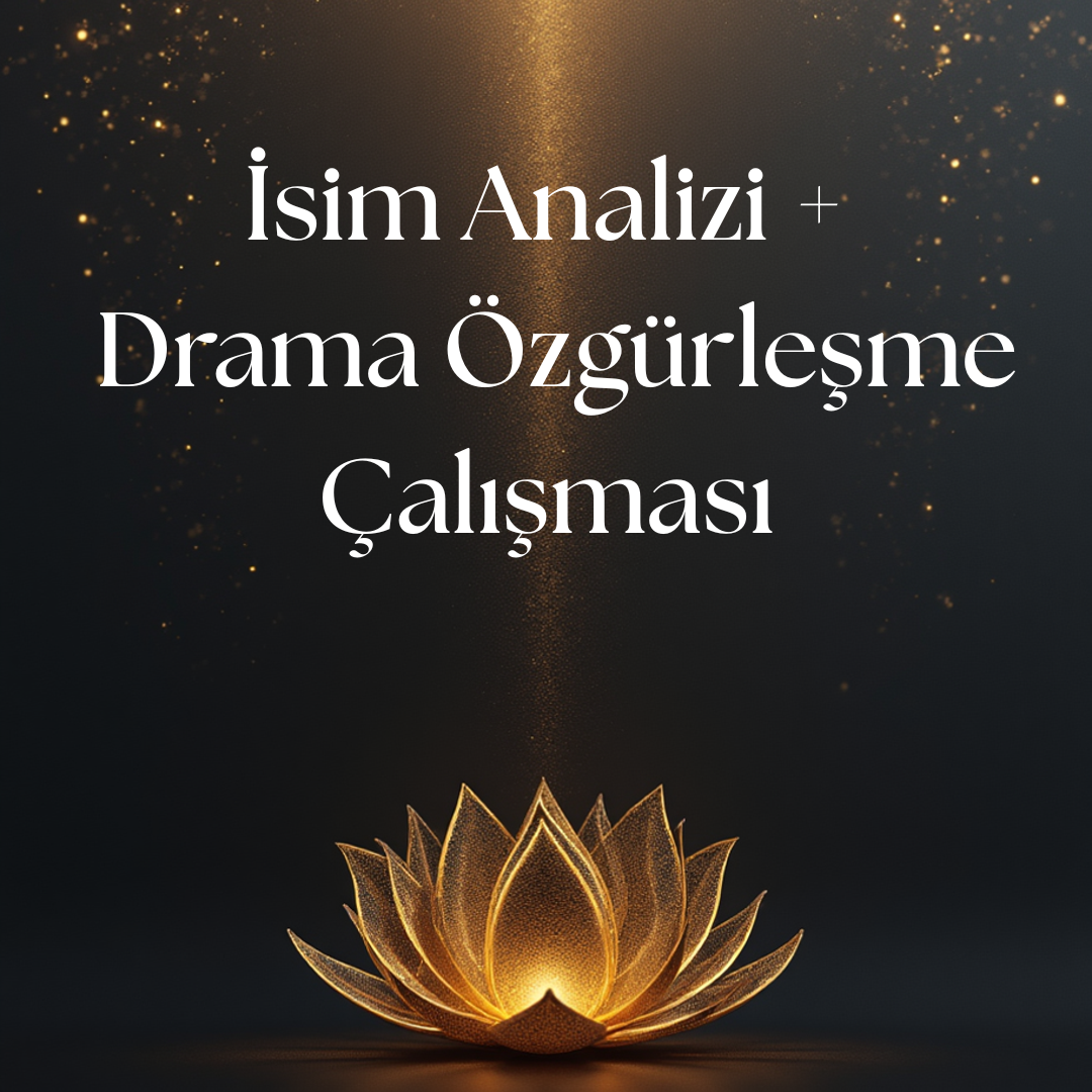 İsim Analizi ve Drama ile Özgürleşme Çalışması