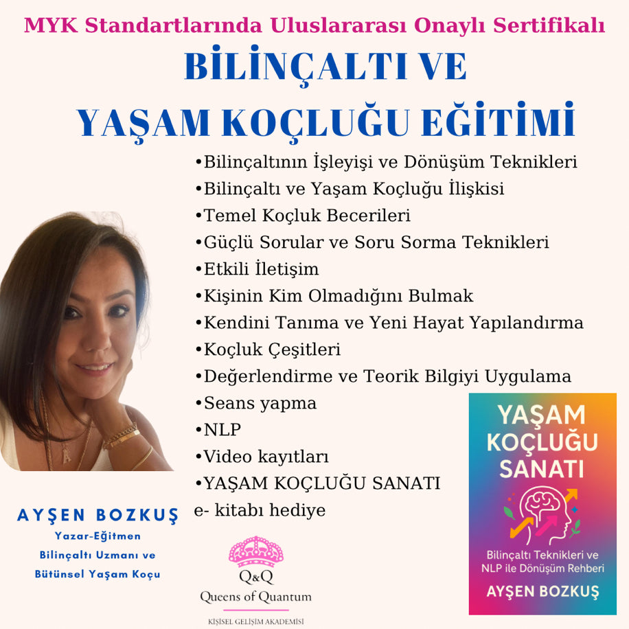 BİLİNÇALTI VE YAŞAM KOÇLUĞU EĞİTİMİ (60saatlik MYK Uyumlu, Sertifikalı)-VİDEO KAYDI